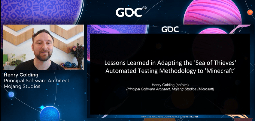 Screenshot of the title slide of GDC 2021 talk: Lessons Learned in Adapting the 'Sea of Thieves'​ Automated Testing Methodology to 'Minecraft'​ presented by Henry Golding, Principal Software Architect at Mojang Studios